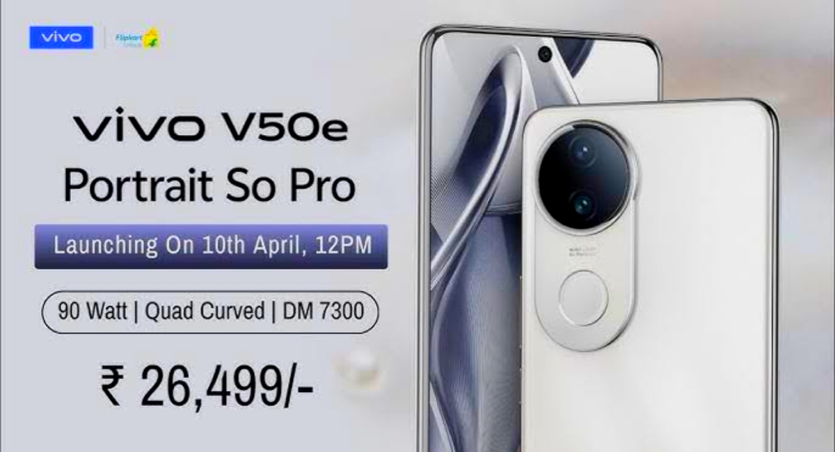 वीवो V50e: भारत का सबसे पतला 5G स्मार्टफोन, 50MP कैमरा और 90W फास्ट चार्जिंग के साथ लॉन्च